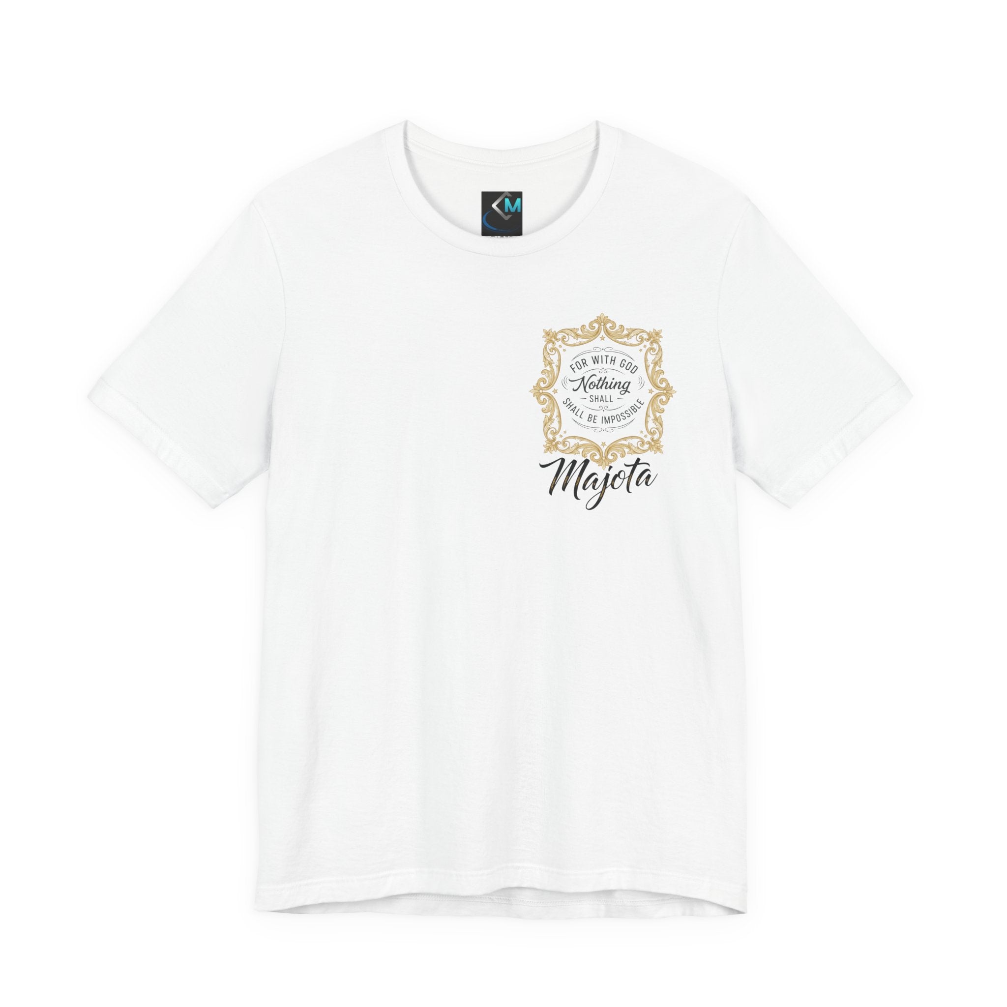 Majeta Script Frame Tee — "No Note, No Worry" White Short Sleeve T-Shirt