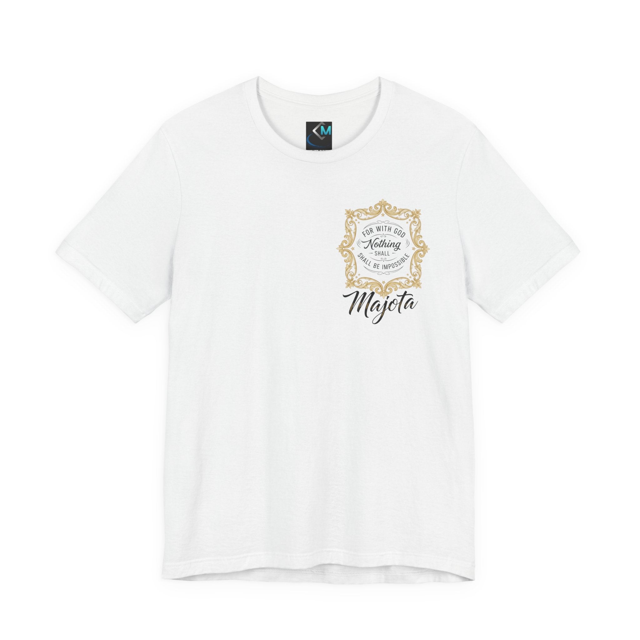 Majeta Script Frame Tee — "No Note, No Worry" White Short Sleeve T-Shirt