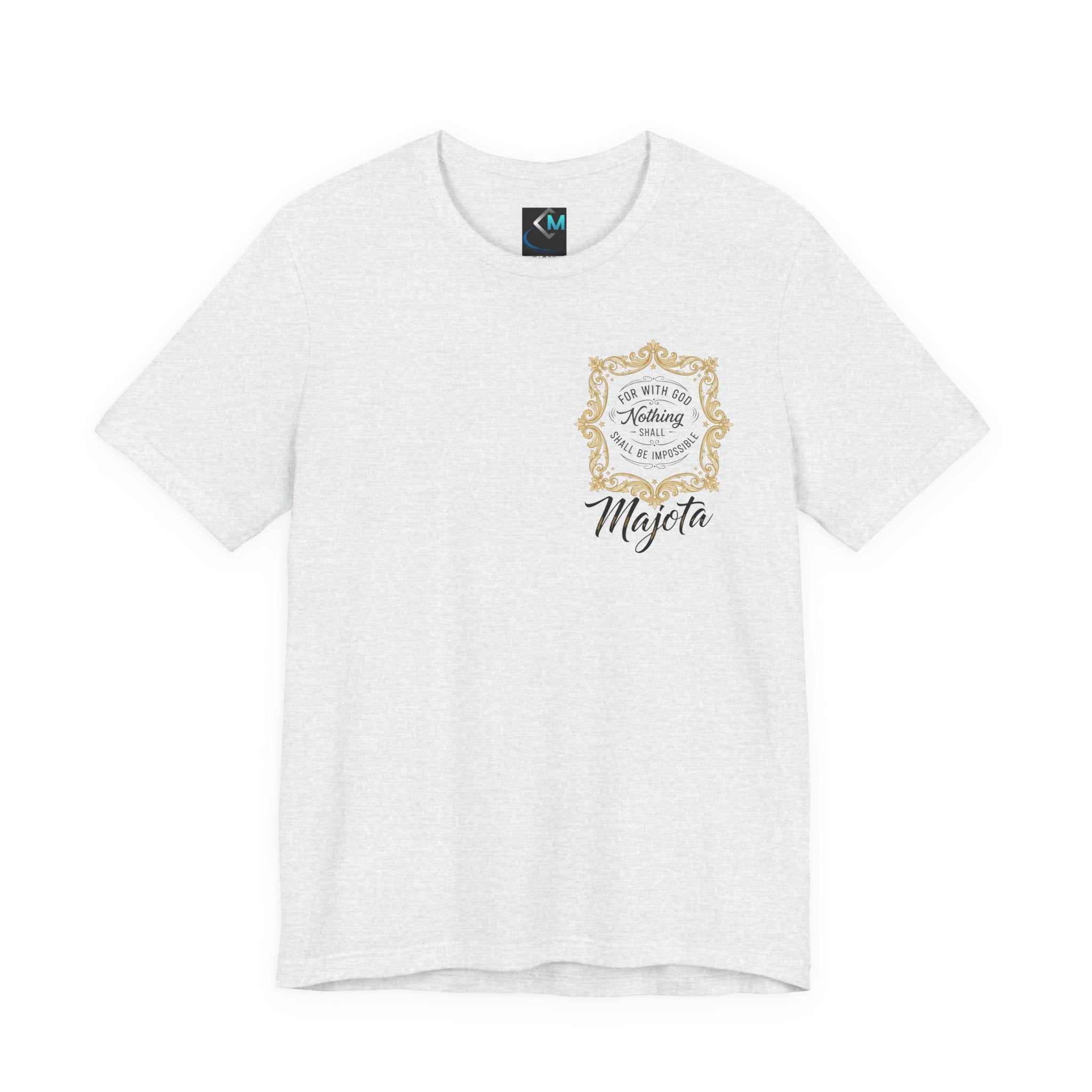 Majeta Script Frame Tee — "No Note, No Worry" White Short Sleeve T-Shirt